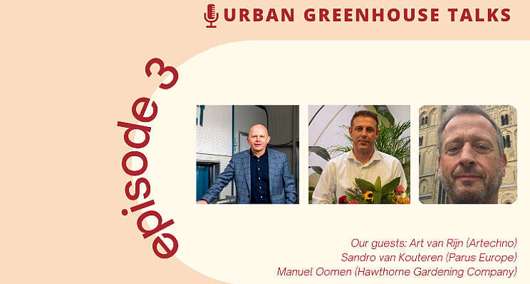 Derde Urban Greenhouse Talks vandaag online Derde Urban Greenhouse Talks vandaag online
