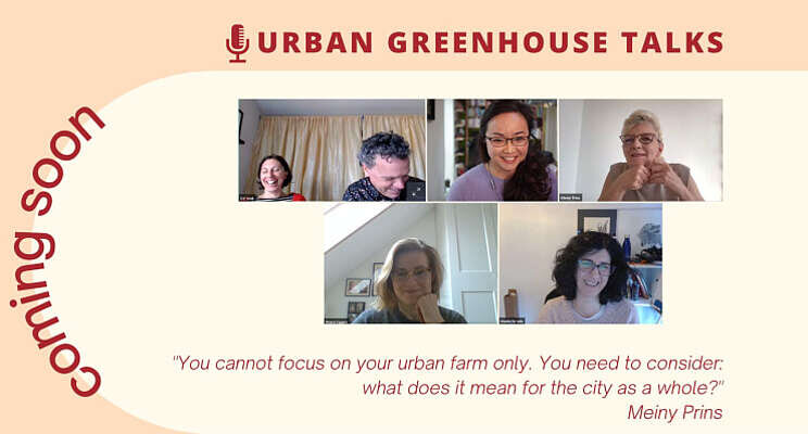 Tweede Urban Greenhouse Talks maandag online Tweede Urban Greenhouse Talks maandag online